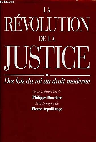 LA RÉVOLUTION DE LA JUSTICE 9782908071023