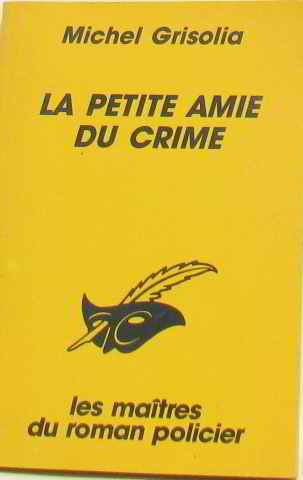 La petite amie du crime 9782702425978