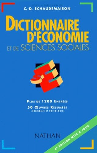Dictionnaire D'Economie Et De Sciences Sociales. 4eme Edition 9782091810072