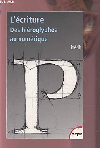 L'Ecriture des Hieroglyphes au Numerique Ex Gratuit 9782262026868