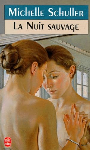 La nuit sauvage 9782253137801