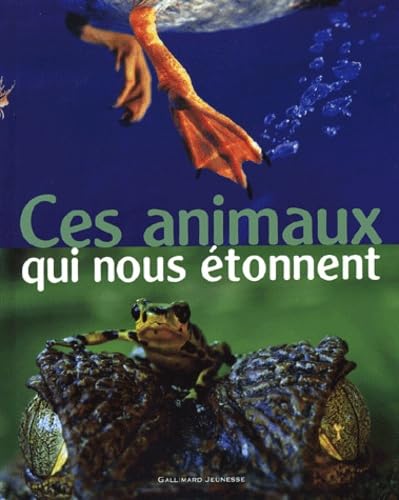 Ces animaux qui nous étonnent 9782070557752
