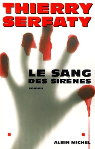 Le Sang des sirènes 9782226114013