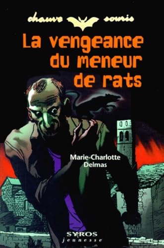 La Vengeance du meneur de rats 9782841468706