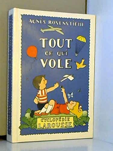 TOUT CE QUI VOLE 9782036515024