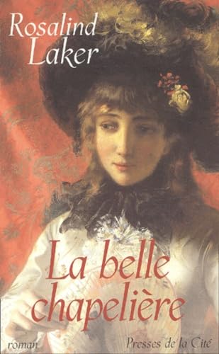 La Belle Chapelière 9782258058026