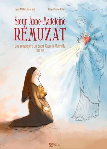 Soeur Anne-Madeleine Remuzat 9782746838987