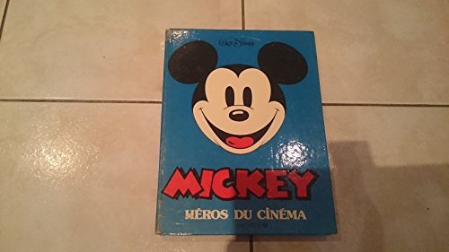 Mickey : Héros du cinéma 9782010055300