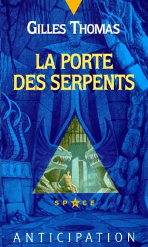 La porte des serpents 9782265048300
