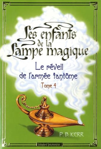 Le réveil de l'armée fantôme 9782747028875