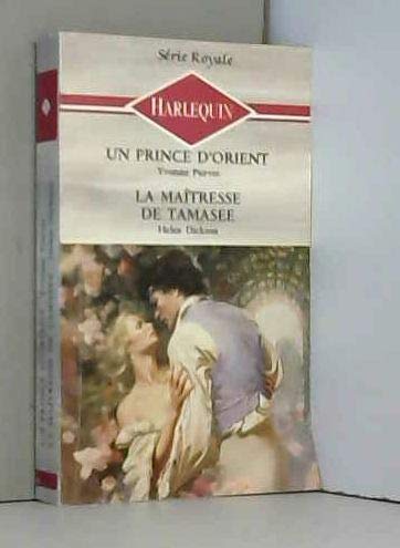 Un prince d'Orient/la maîtresse de Tamasse 9782280021043