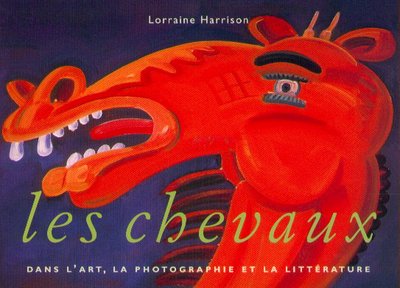 Les Chevaux dans l'art, la photographie et la littérature 9783822859575