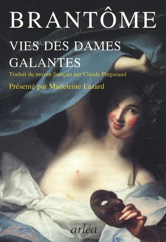 Vies des dames galantes 9782869597853
