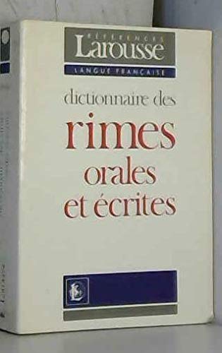 Dictionnaire Des Rimes Orales Et Ecrites 9782037102186
