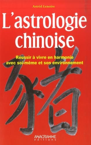 Astrologie chinoise (L') 9782350351179