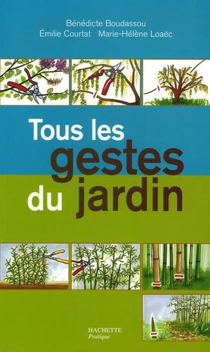 Tous les gestes du jardin 9782012358768