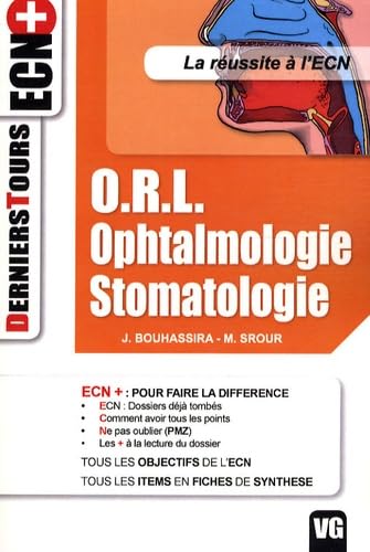 ORL Ohptalmologie Stomalogie 9782841369140