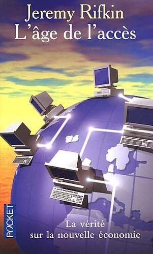 L'Age de l'accès : La révolution de la nouvelle économie 9782266114431