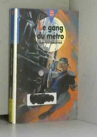 Le gang du métro 9782013217118