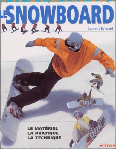 Le Snowboard 9782745904065