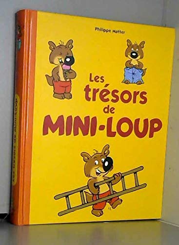 Les trésors de Mini-Loup 9782744199585