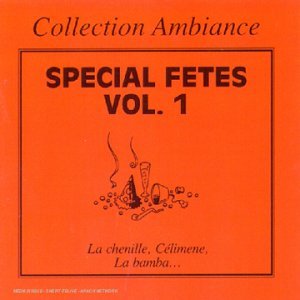 Special Fetes Vol 1 0745099095024