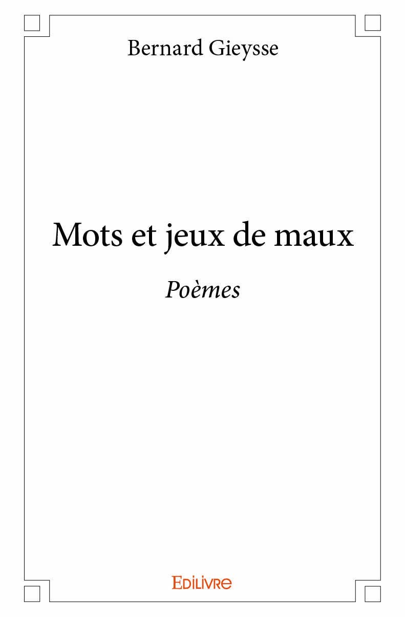 Mots et jeux de maux 9782334146661