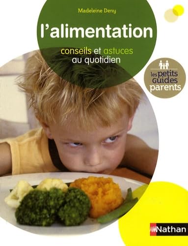L'alimentation: Conseils et astuces au quotidien 9782092784136