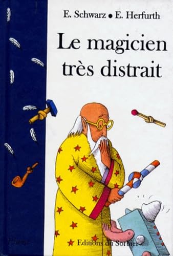 Le Magicien très distrait 9782732031996