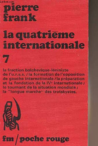 La quatrième internationale, 7