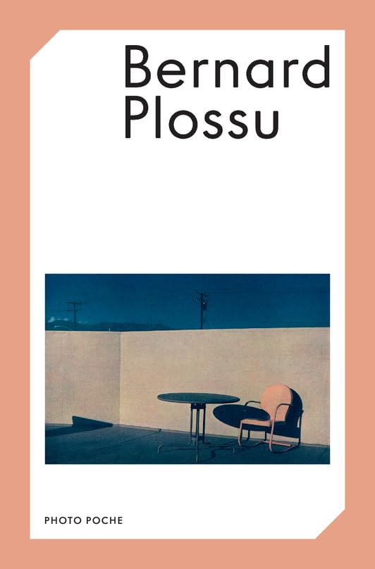 Bernard Plossu 9782330192907