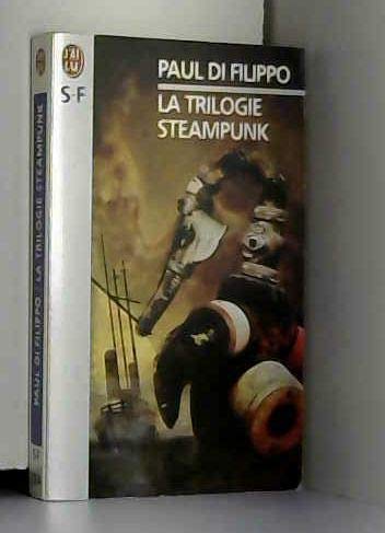 La Trilogie Steampunk 9782290302378