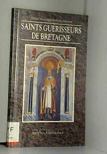 Saints guérisseurs de Bretagne 9782737311994