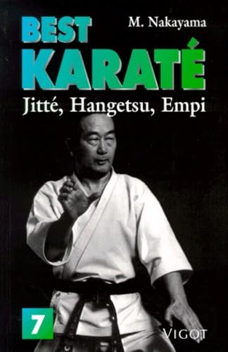 Best karaté, numéro 7. Jitte hangetsu 9782711413980