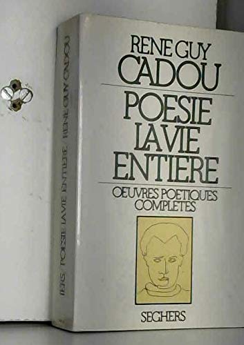 Poésie la vie entière 9782232110894