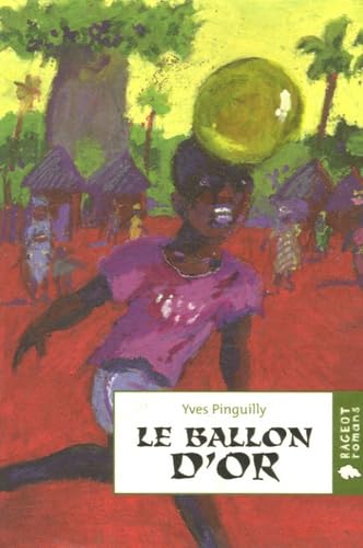 Le ballon d'or 9782700232370