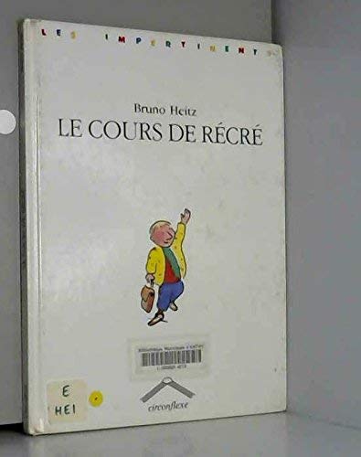 Le Cours de récré 9782878330052
