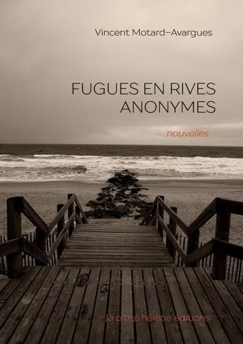 Fugues en rives anonymes 9782378390952