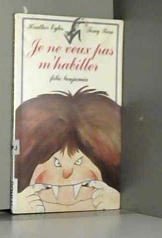 Je ne veux pas m'habiller 9782070567065