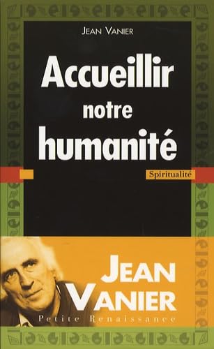 ACCUEILLIR NOTRE HUMANITE 9782750903428