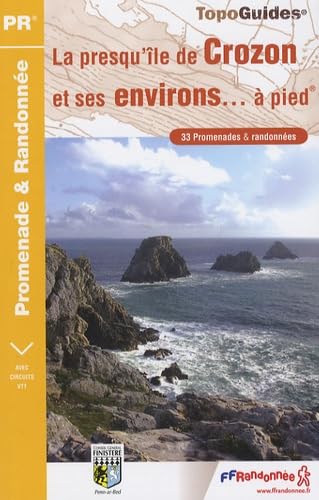 PRESQU'ILE DE CROZON A PIED 2009 - 29 - PR - P293 9782751403606