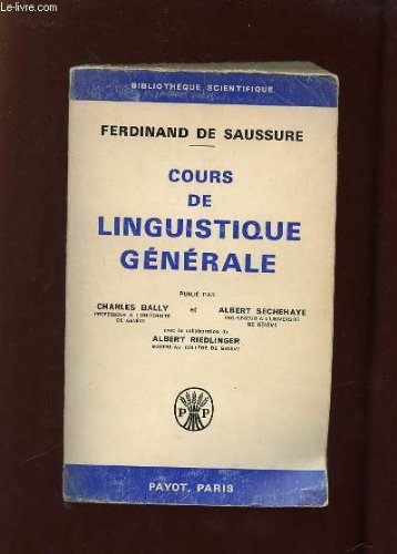 Cours de linguistique générale 9782228500685