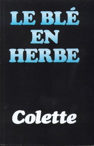 Le Ble en Herbe 9782277110026