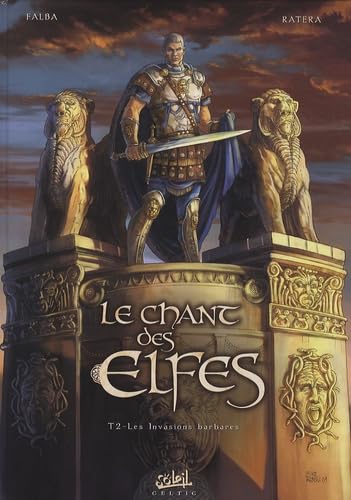 LE CHANT DES ELFES T02 INVASIONS BARBARES 9782302008021