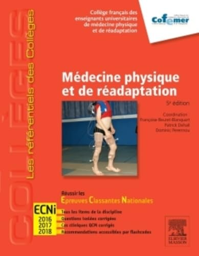 MEDECINE PHYSIQUE & READAPTATION 5ED 9782294742842