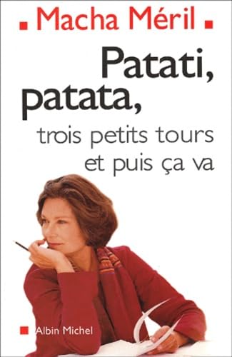 Patati patata...Trois petits tours et ça ira 9782226127389