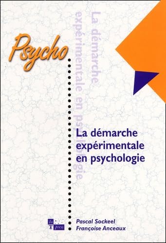 La démarche expérimentale en psychologie 9782912404831