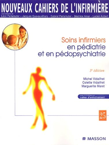 Soins infirmiers en pédiatrie et en pédopsychiatrie 9782294010507