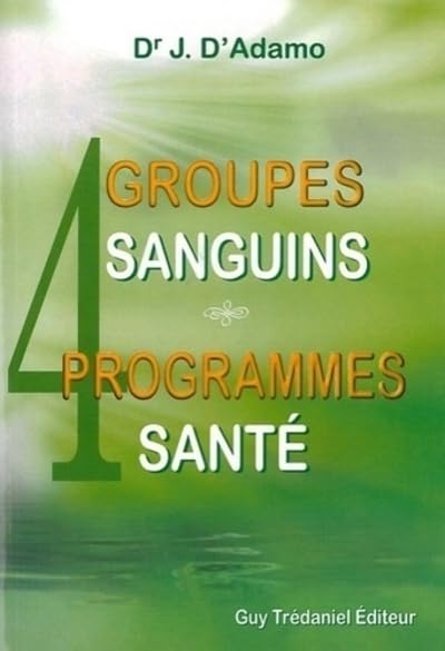 4 groupes sanguins 4 programme 9782813201980