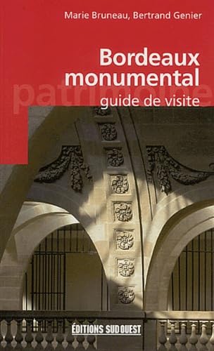 BORDEAUX MONUMENTAL 9782879015323